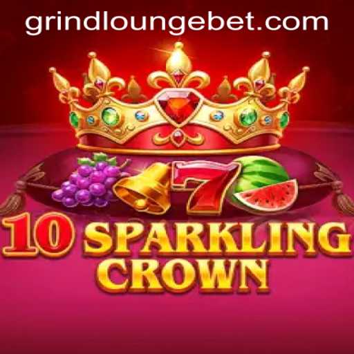 Dive into the Exciting World of 10SparklingCrown at Grind Lounge Casino