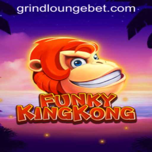 Experience the Thrill of FunkyKingKong at Grind Lounge Casino