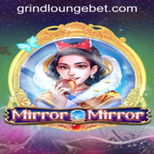 MirrorMirror Unveiled: The Latest Sensation at Grind Lounge Casino