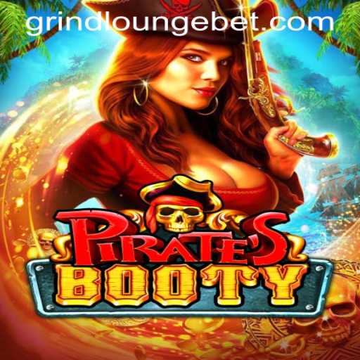 Discover the Thrills of PiratesBooty at Grind Lounge Casino